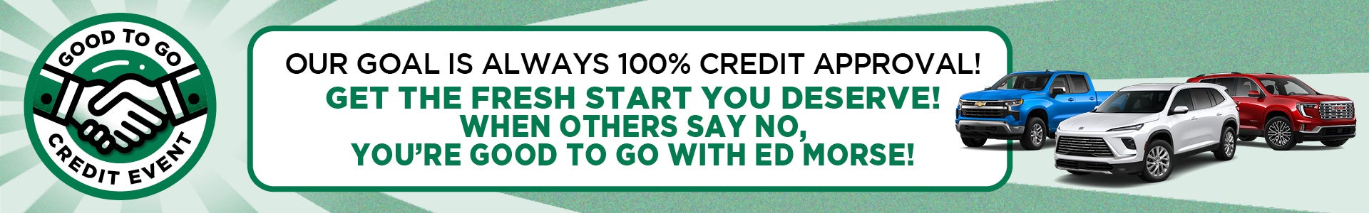 Banner Image of text stating Always 100% Credit Approval